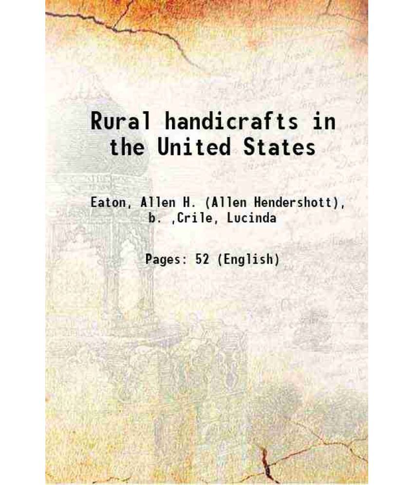     			Rural handicrafts in the United States Volume no.610 1946 [Hardcover]