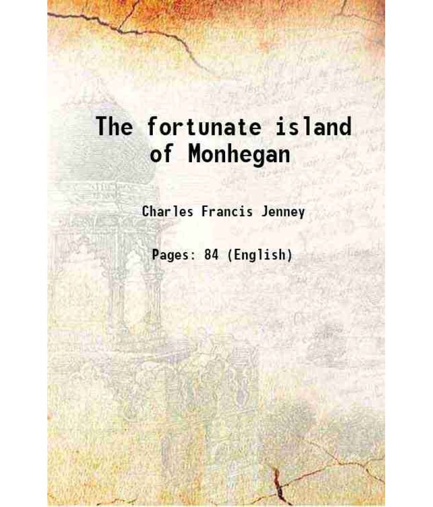     			The fortunate island of Monhegan 1922 [Hardcover]