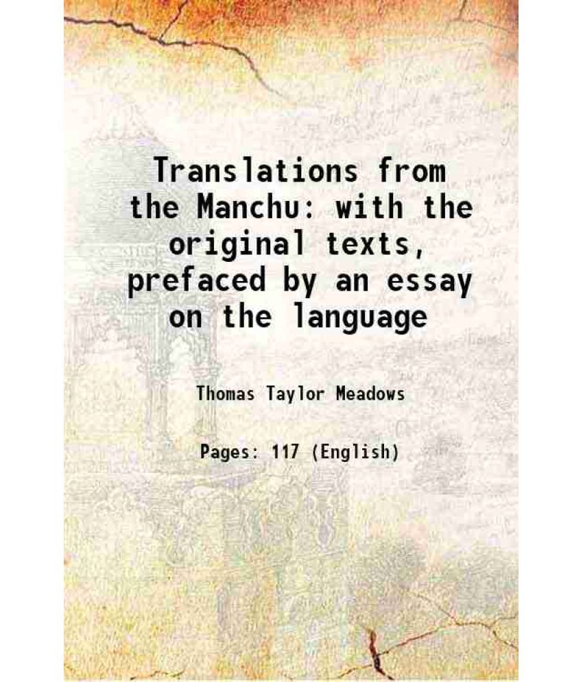     			Translations from the Manchu with the original texts 1849 [Hardcover]