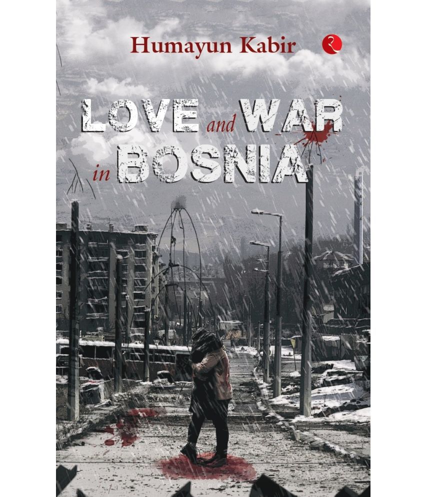     			LOVE AND WAR IN BOSNIA