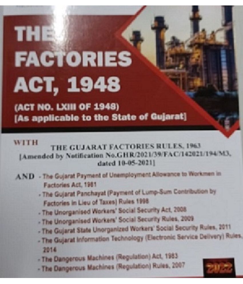     			Factories Act and Gujarat Factories Rules in English