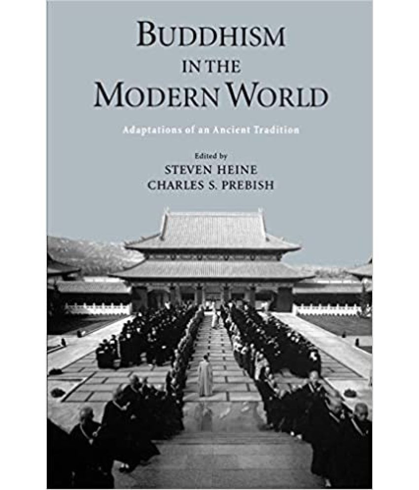     			Buddhism In The Modern World Adaptations Of An Ancient tradition,Year 1994