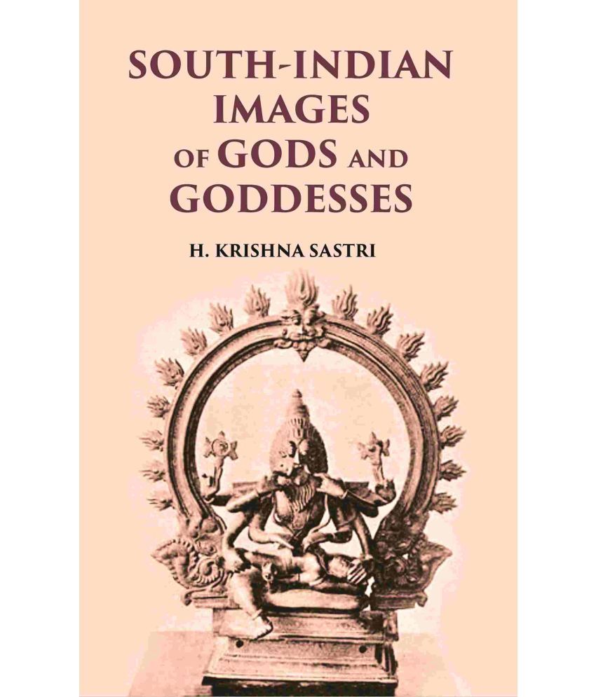     			SOUTH-INDIAN IMAGES OF GODS AND GODDESSES [Hardcover]