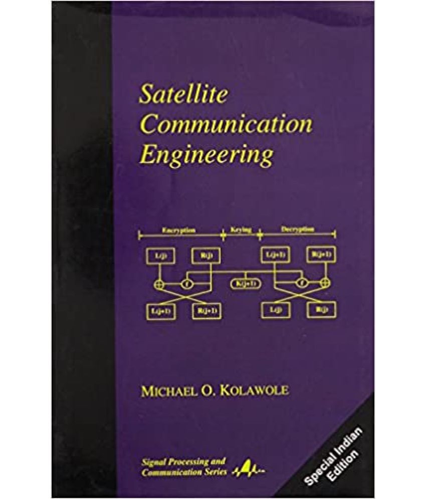     			Satellite Communication Engineering,Year 2010