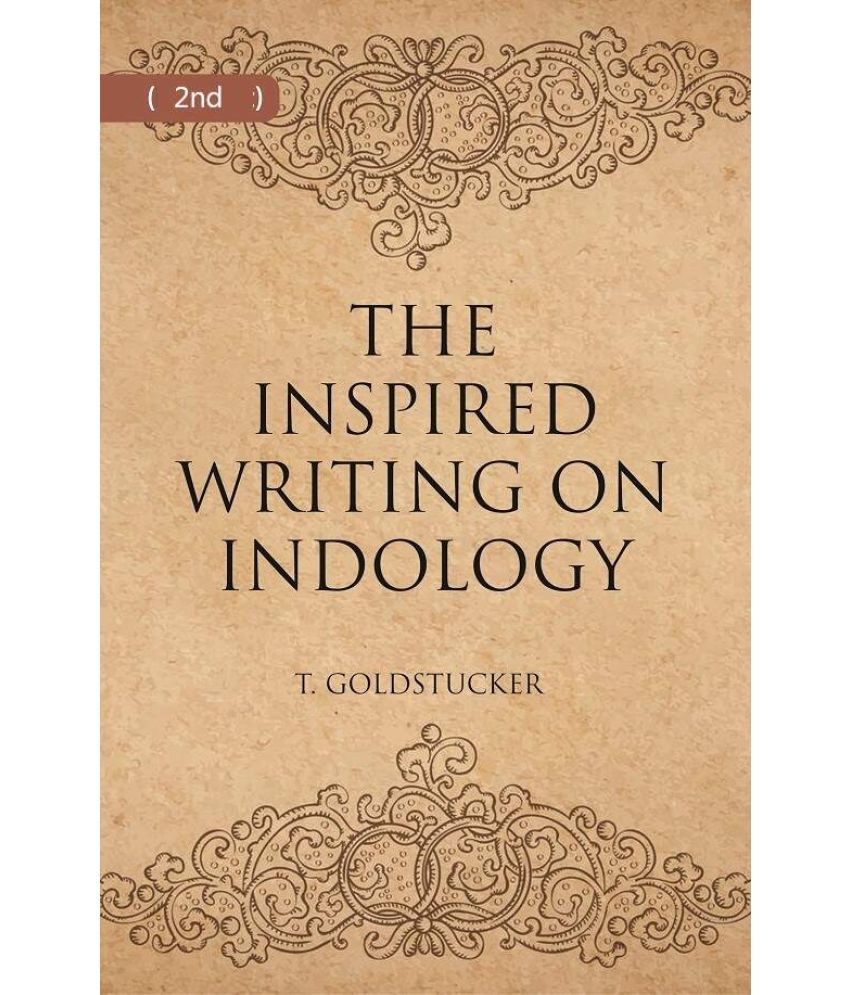     			THE INSPIRED WRITINGS ON INDOLOGY (Literary Remains) Volume 2nd [Hardcover]