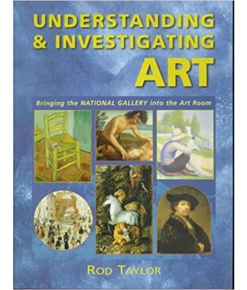     			Understanding and Investigating Art: Briinging the National Gallery into the Art Room,Year 2019