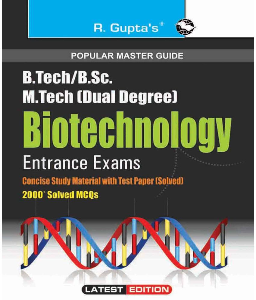     			B.Tech./B.E./B.Sc./B.Sc. (Hons.) Biotechnology Entrance Exams Guide