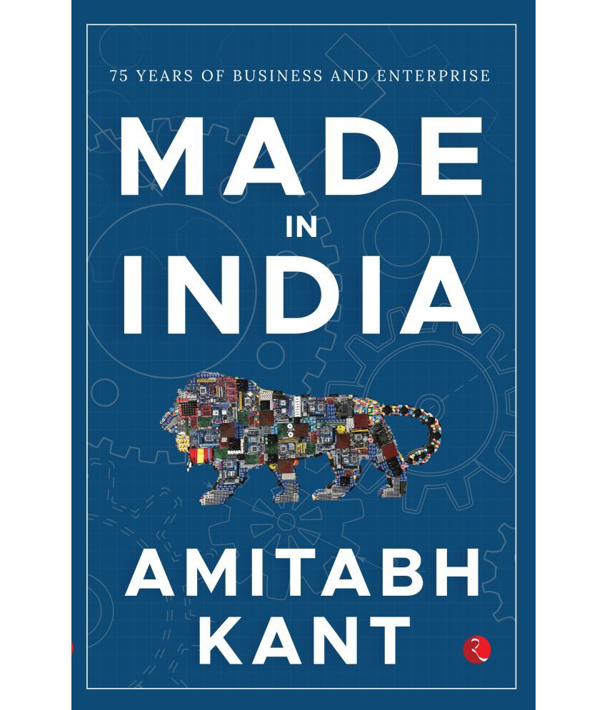     			MADE IN INDIA: 75 Years of Business and Enterprise