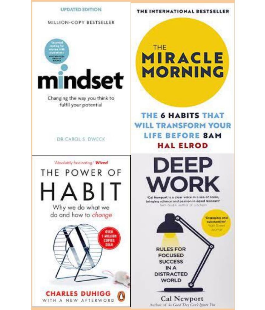     			MindSet + Miracle Morning + The Power of Habit + DeepWork