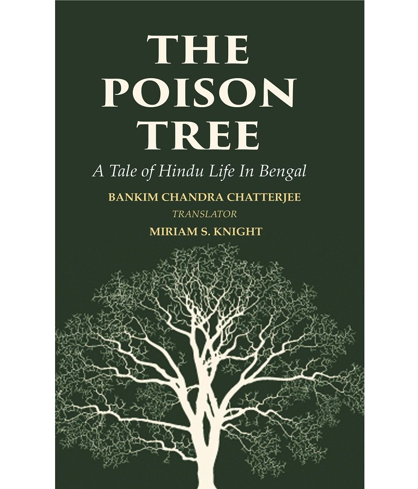     			The Poison Tree: A Tale of Hindu Life in Bengal