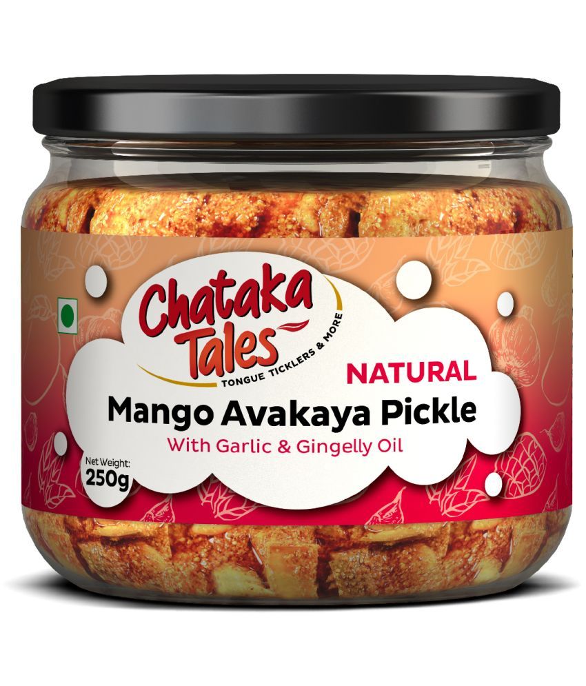     			CHATAKA TALES MANGO AVAKAYA PICKLE Pickle 250 g