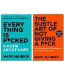 Combo Pack : The Subtle Art of Not Giving a F*ck : A Counterintuitive Approach To Living A Good Life AND Everything Is F*cked : A Book About Hope by Mark Manson (English, Paperback)