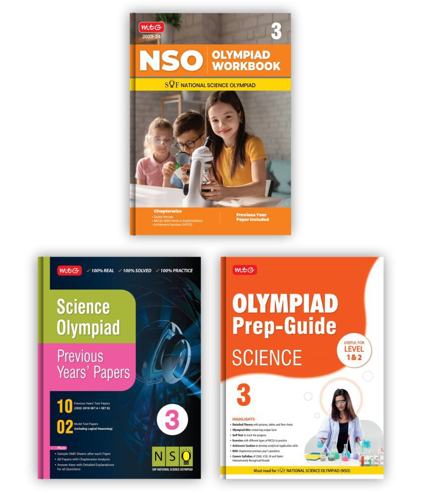     			MTG National Science Olympiad (NSO) Workbook, Prep-Guide & Previous Years Papers with Self Test Paper Class 3 - SOF Olympiad Books For 2023-24 Exam (Set of 3 Books)