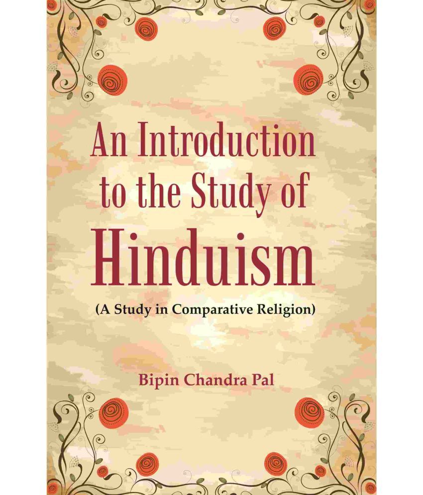     			An Introduction to the Study of Hinduism: (A Study in Comparative Religion)