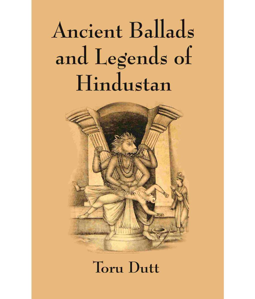     			Ancient Ballads and Legends of Hindustan [Hardcover]