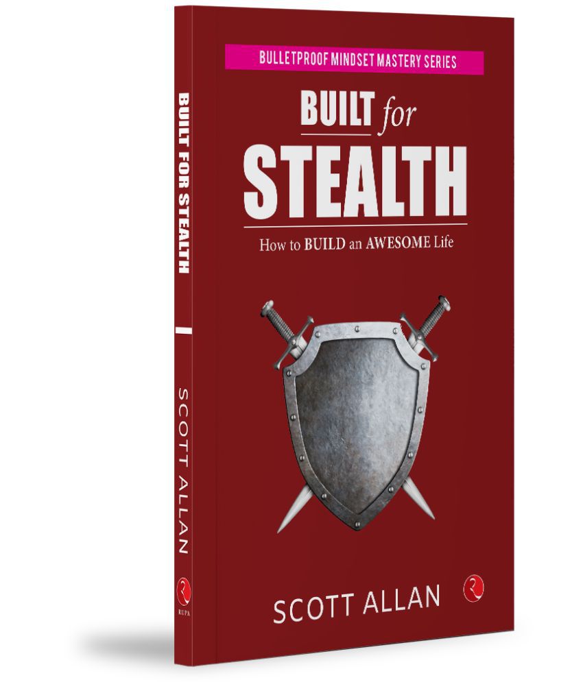     			Built For Stealth: How to Build an Awesome Life