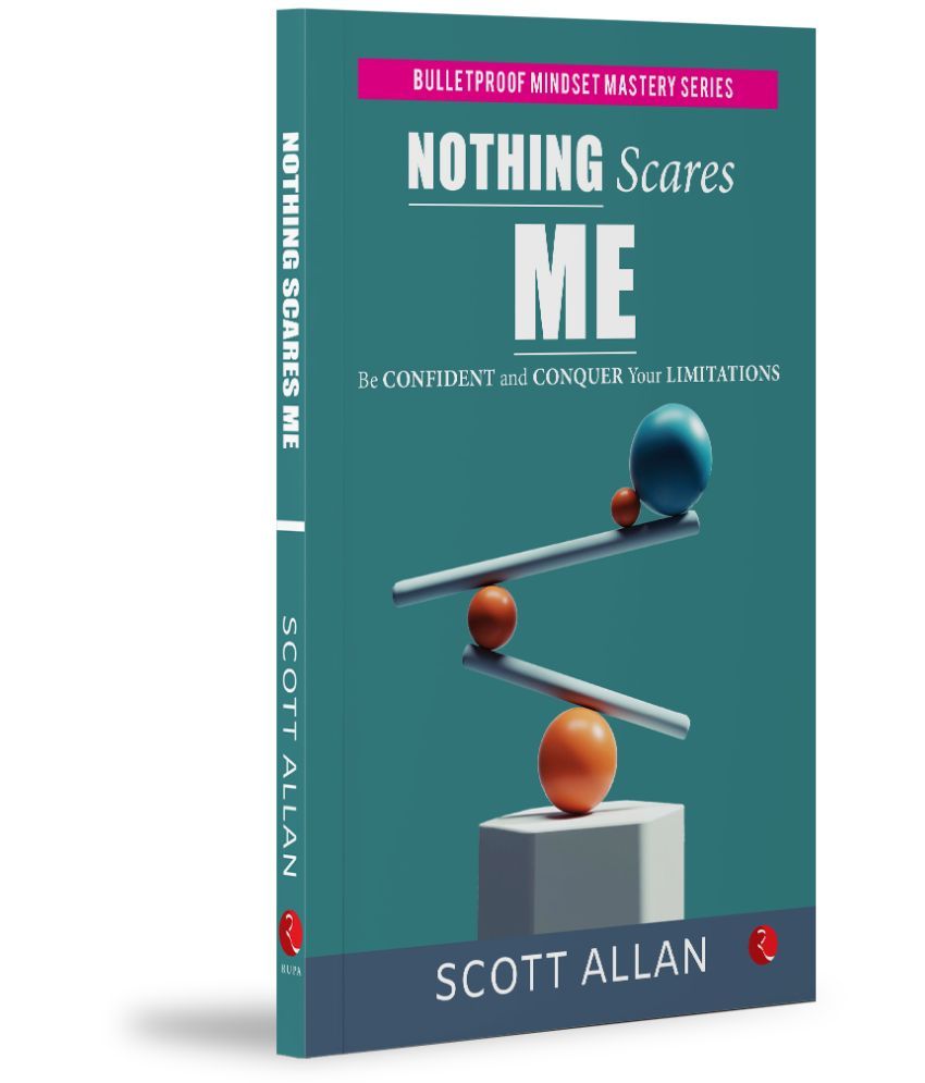     			Nothing Scares Me: Be Confident and Conquer Your Limitations