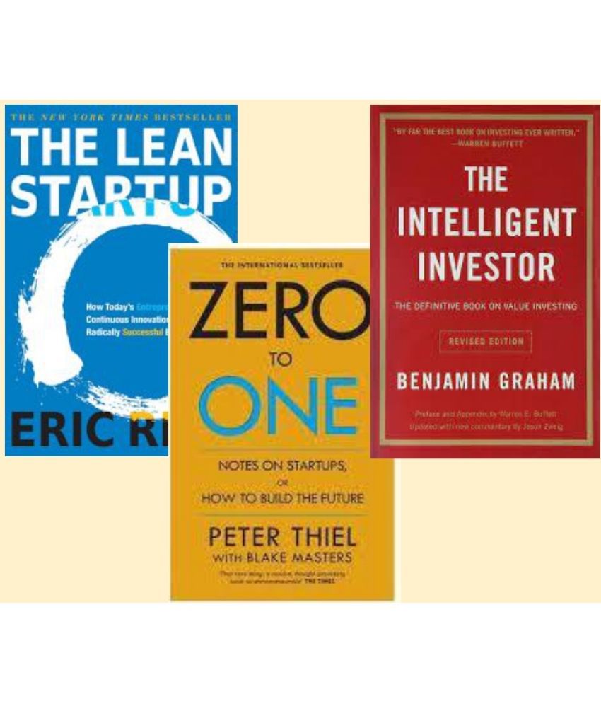     			The Lean Startup + Zero To one + The Intelligent Investor