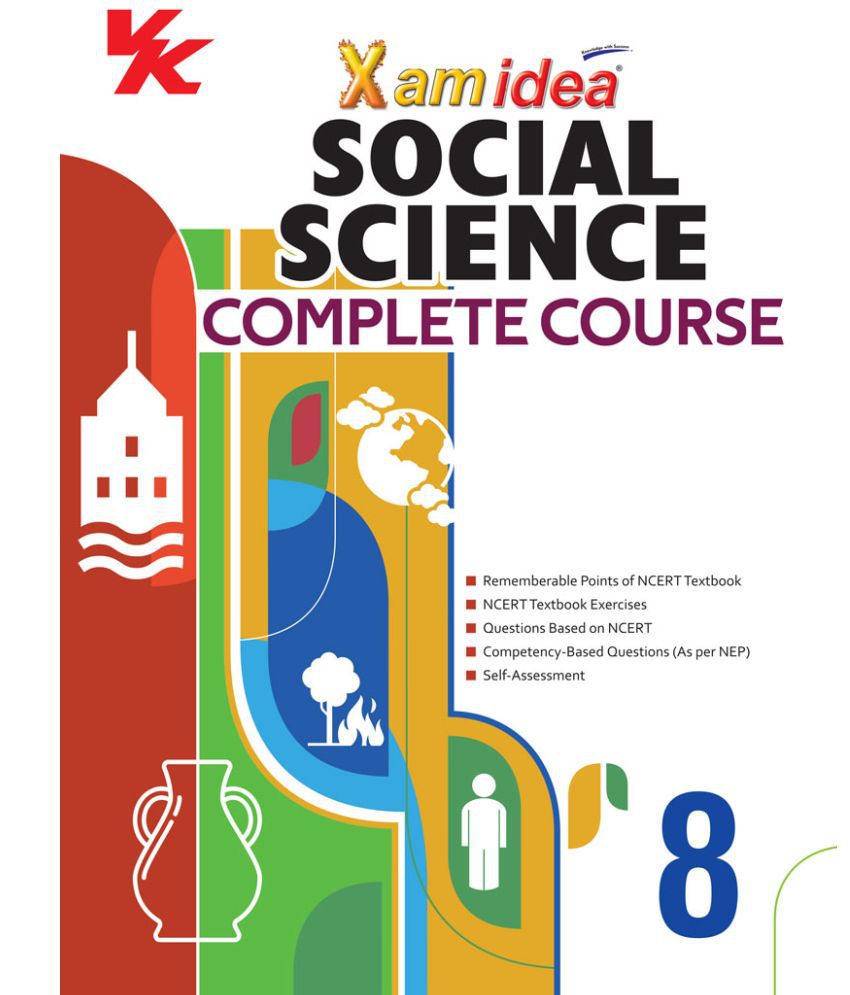     			Xam idea Social Science Complete Course Book | Class 8 | Includes CBSE Question Bank and NCERT Exemplar (Solved) | NEP | Examination 2023-2024