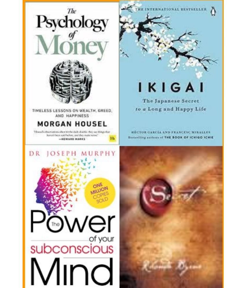     			The Psychology of Money + Ikigai + The Power of Your Subconscious Mind  + The Secret