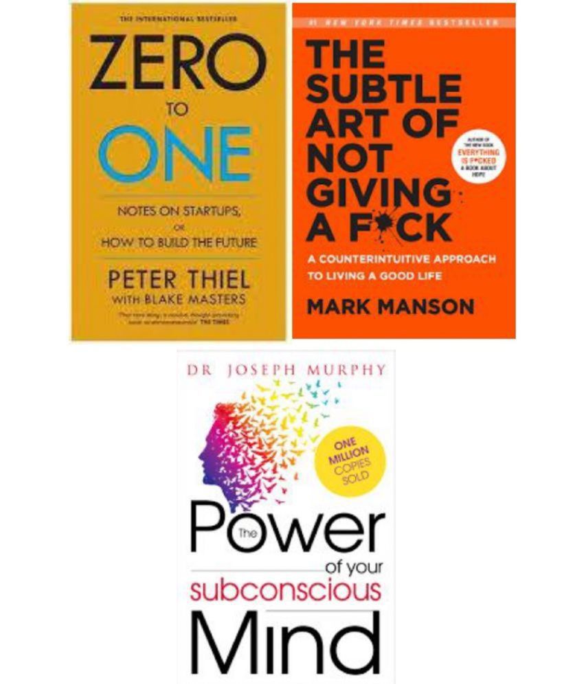     			Zero To One + The Subtle Art Of Not Giving A + Power Of Your Subconscious Mind (Paperback, Peter thiel + mark manson + de Joseph murphy)