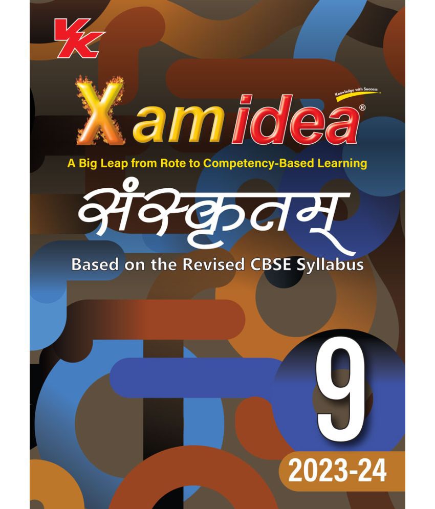     			Xam idea Sanskrit Class 9 Book | CBSE Board | Chapterwise Question Bank | Based on Revised CBSE Syllabus | NCERT Questions Included | 2023-24 Exam