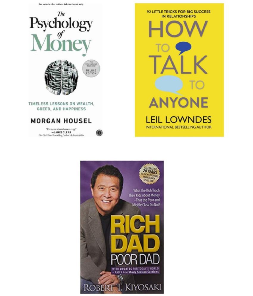     			( Combo Of 3 Pack ) How to Talk to Anyone & The Psychology of Money & Rich Dad Poor Dad - Paperback , English , Book - By Robert T Kiyosaki , Leil Lowndes , Morgan Housel