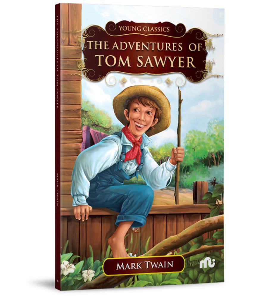     			The Adventures of Tom Sawyer By Mark Twain