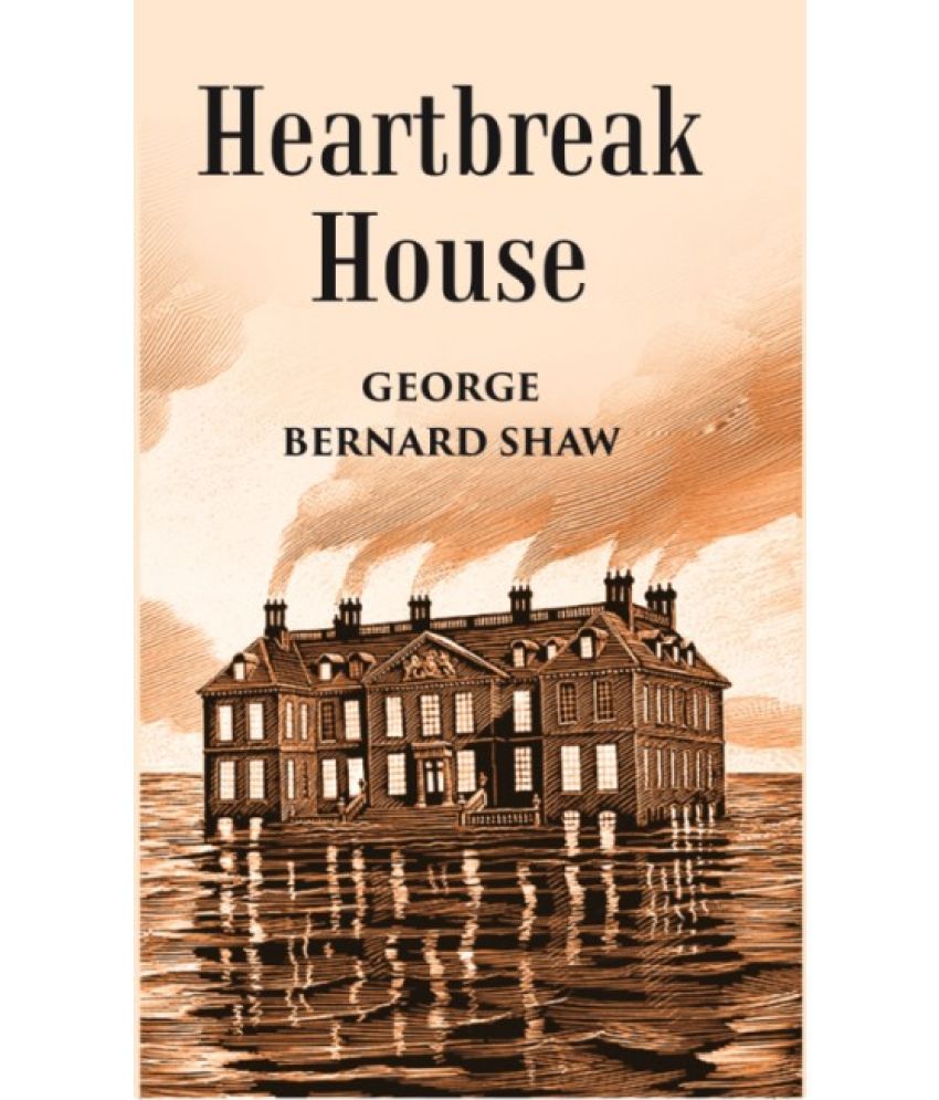     			Heartbreak House [Hardcover]