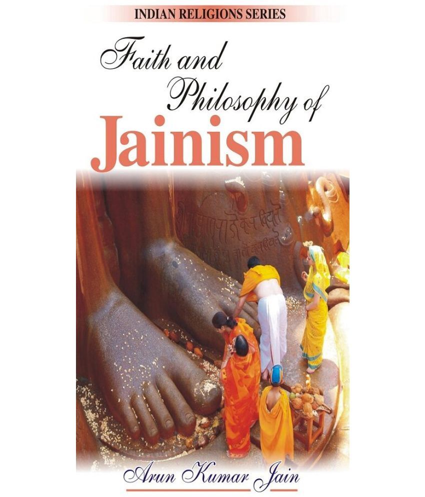     			Faith and Philosophy of Jainism