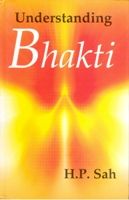     			Understanding Bhakti [Hardcover]