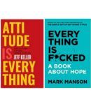 Attitude Is Everything: Change Your Attitude ... Change Your Life! + Everything Is F*Cked : A Book About Hope (Set Of 2 Books)