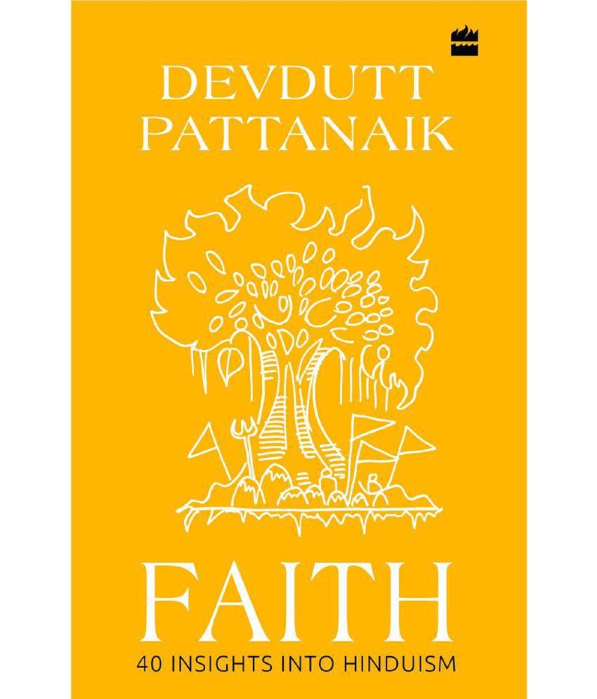     			Faith: 40 Insights into Hinduism Hardcover 10 April 2019 by Devdutt Pattanaik