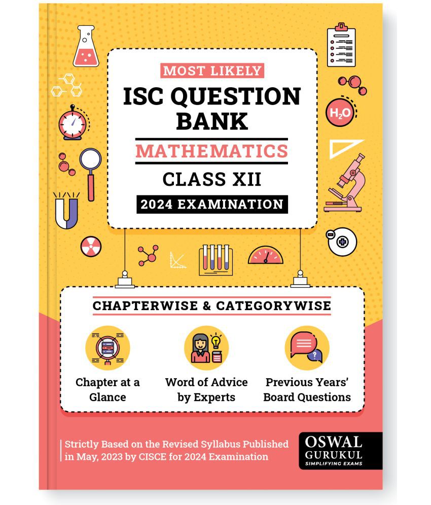     			Oswal - Gurukul Mathematics Most Likely Question Bank for ISC Class 12 Exam 2024 - Categorywise & Chapterwise Topics with Latest Syllabus, Previous Ye