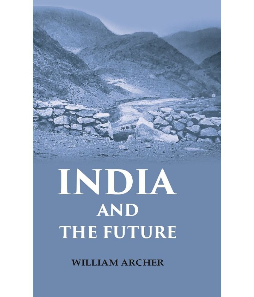     			India and the Future [Hardcover]