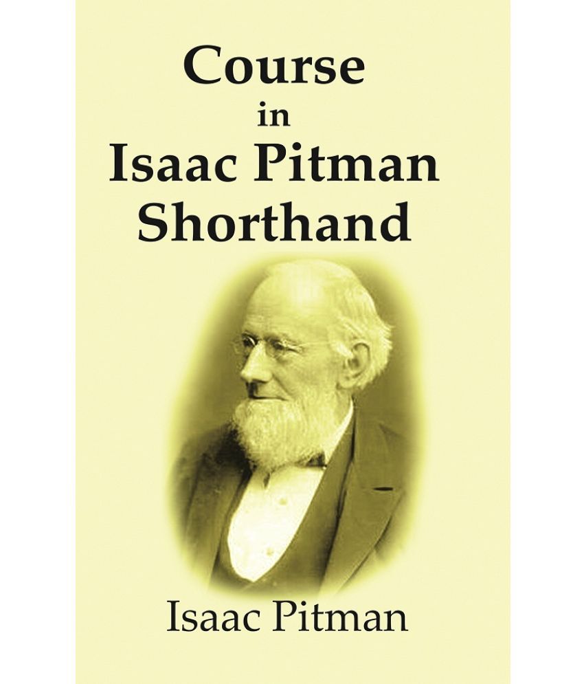     			Course in Isaac Pitman Shorthand [Hardcover]