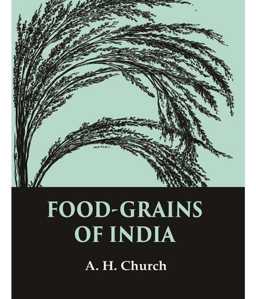     			Food-Grains of India