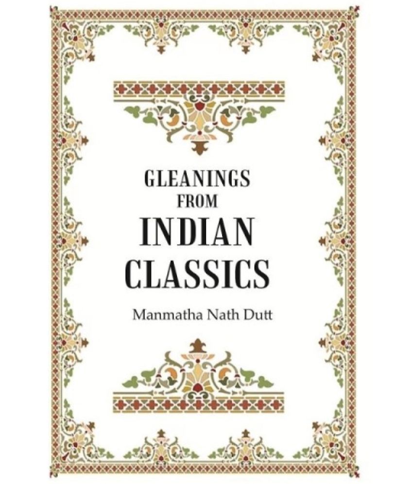     			Gleanings from Indian Classics [hardcover]