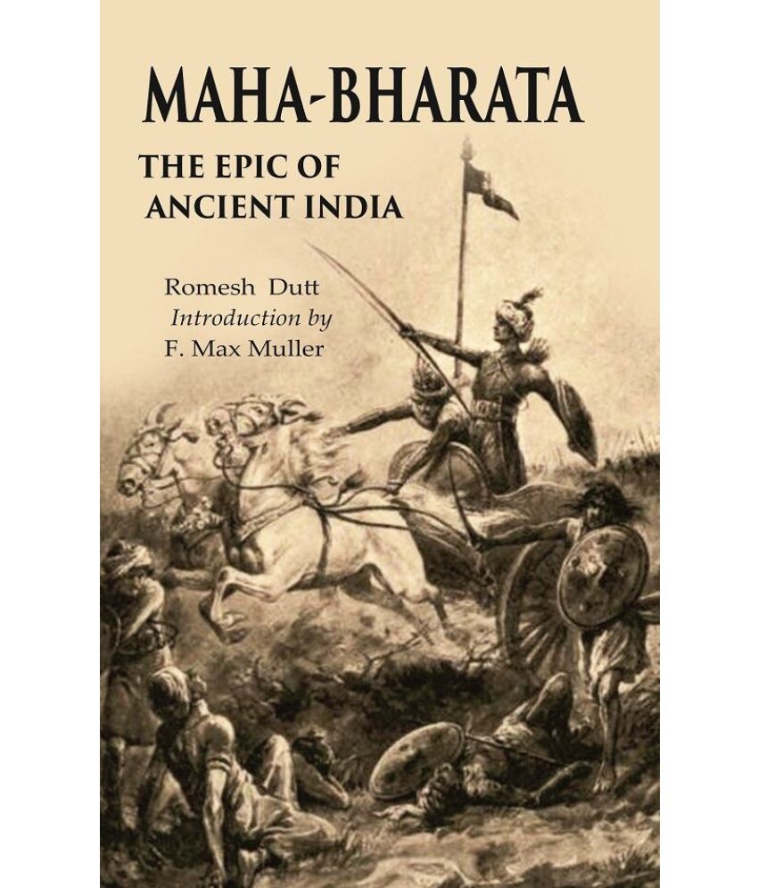     			Maha-Bharata The Epic of Ancient India