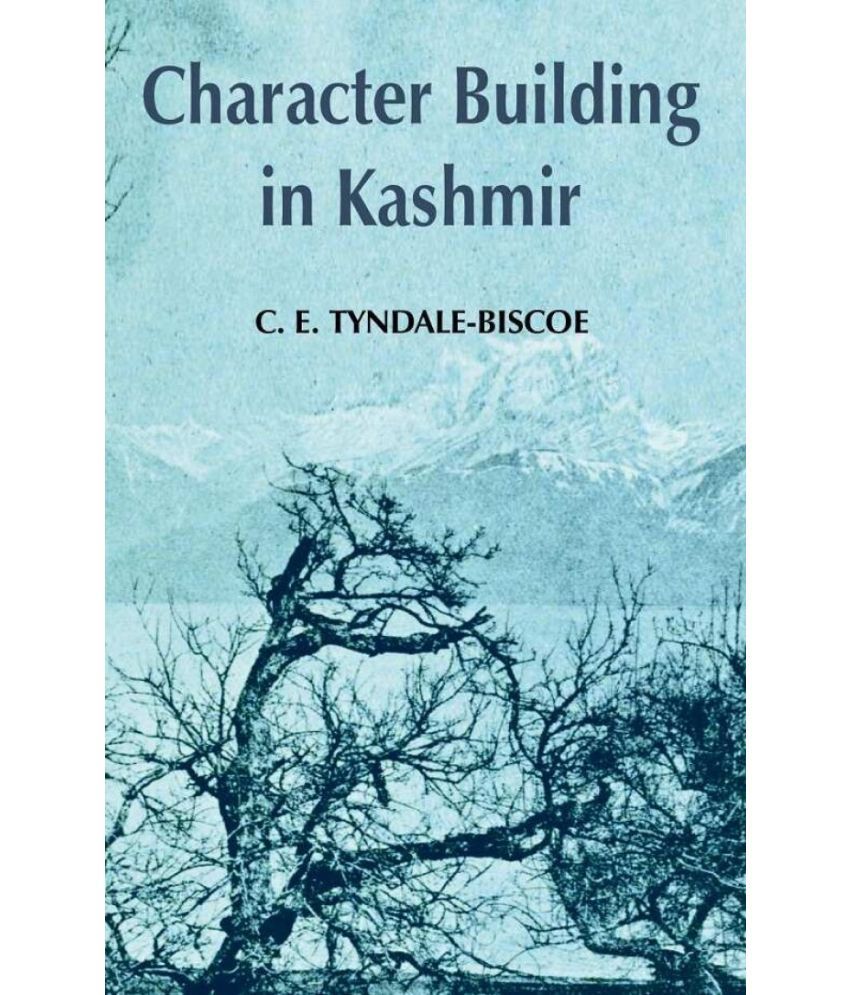     			Character Building in Kashmir
