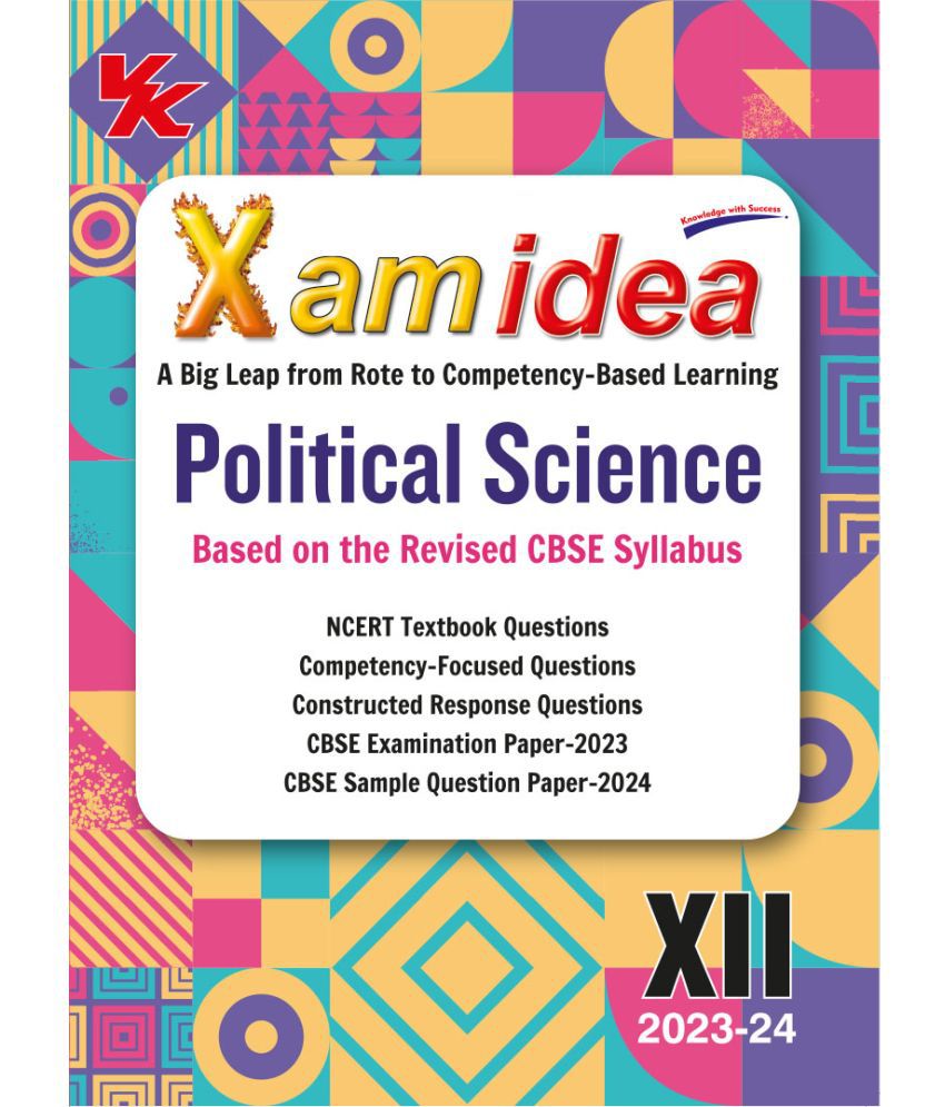     			Xam idea Political Science Class 12 Book | CBSE Board | Chapterwise Question Bank | NCERT Questions Included | 2023-24 Exam
