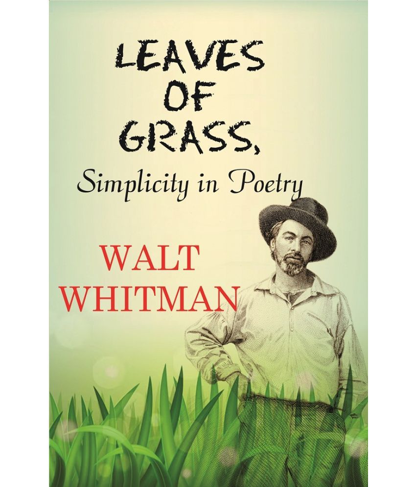     			Leaves of Grass, Simplicity in Poetry [Hardcover]