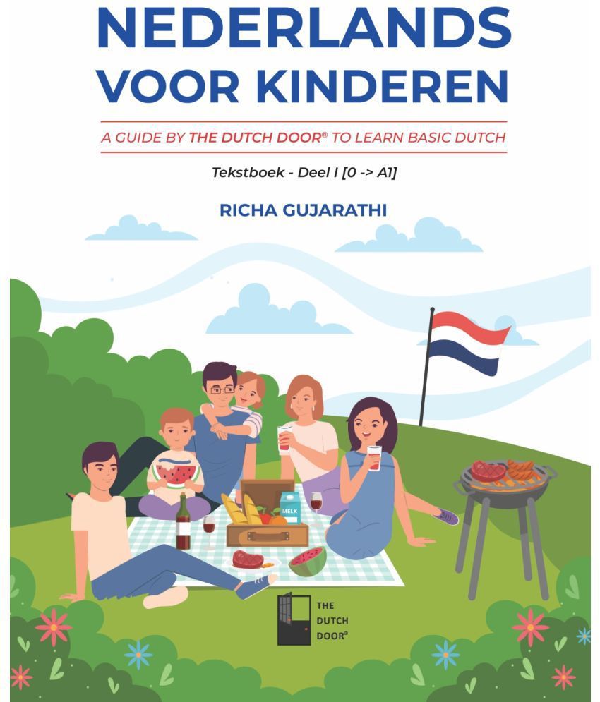     			Nederlands voor kinderen : A Guide by The Dutch Door to Learn Basic Dutch