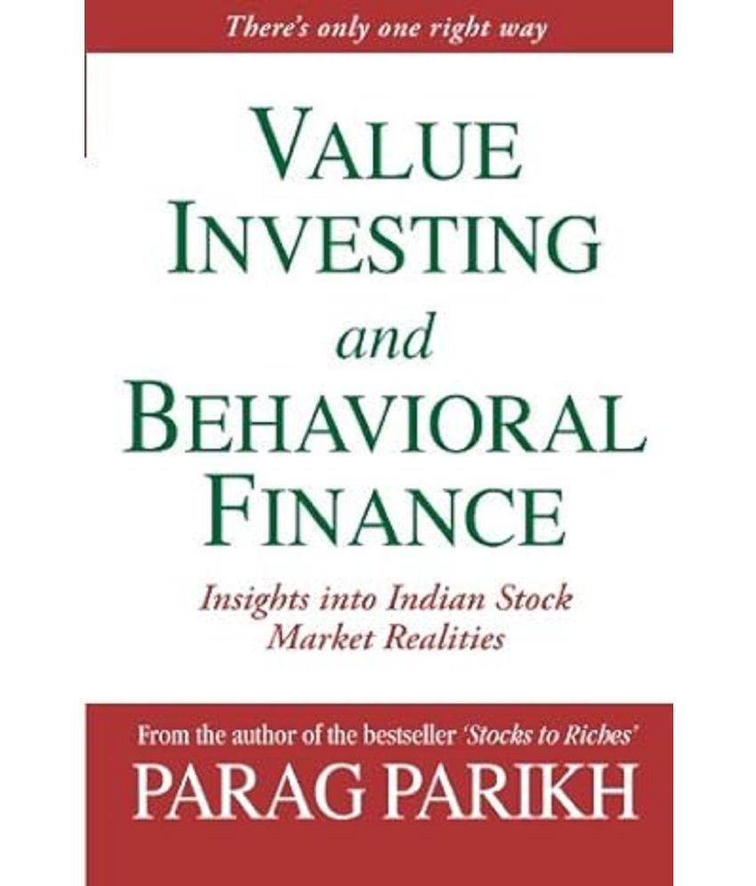     			Value Investing and Behavioral Finance: Insights into Indian Stock Market Realities Paperback – 15 April 2009
