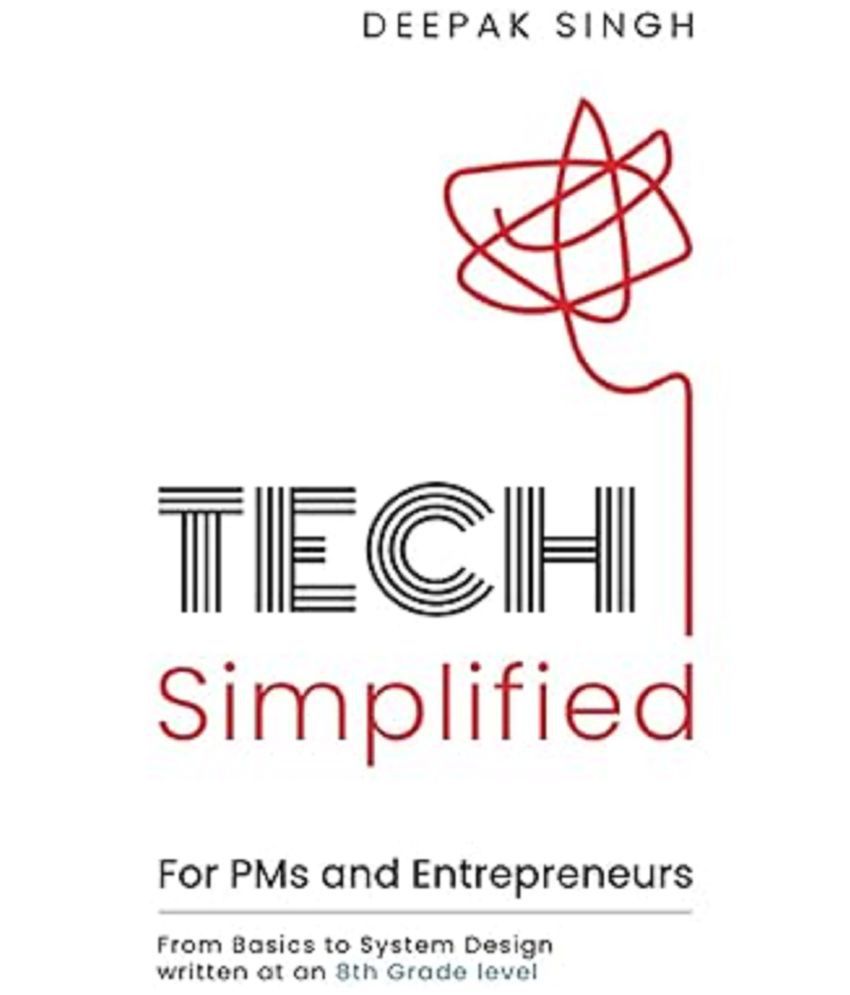     			Tech Simplified for PMs & Entrepreneurs Paperback – 11 January 2022