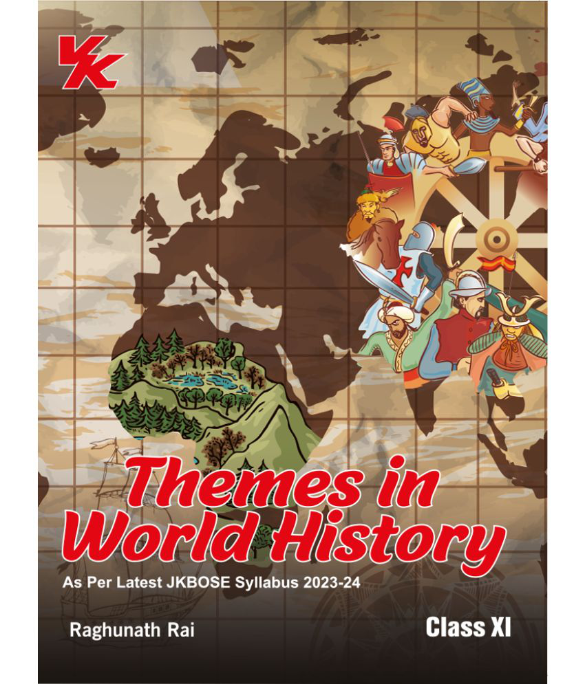     			Themes in World History for Class 11 by Raghunath Rai JKBSE Board 2023-24 Examination