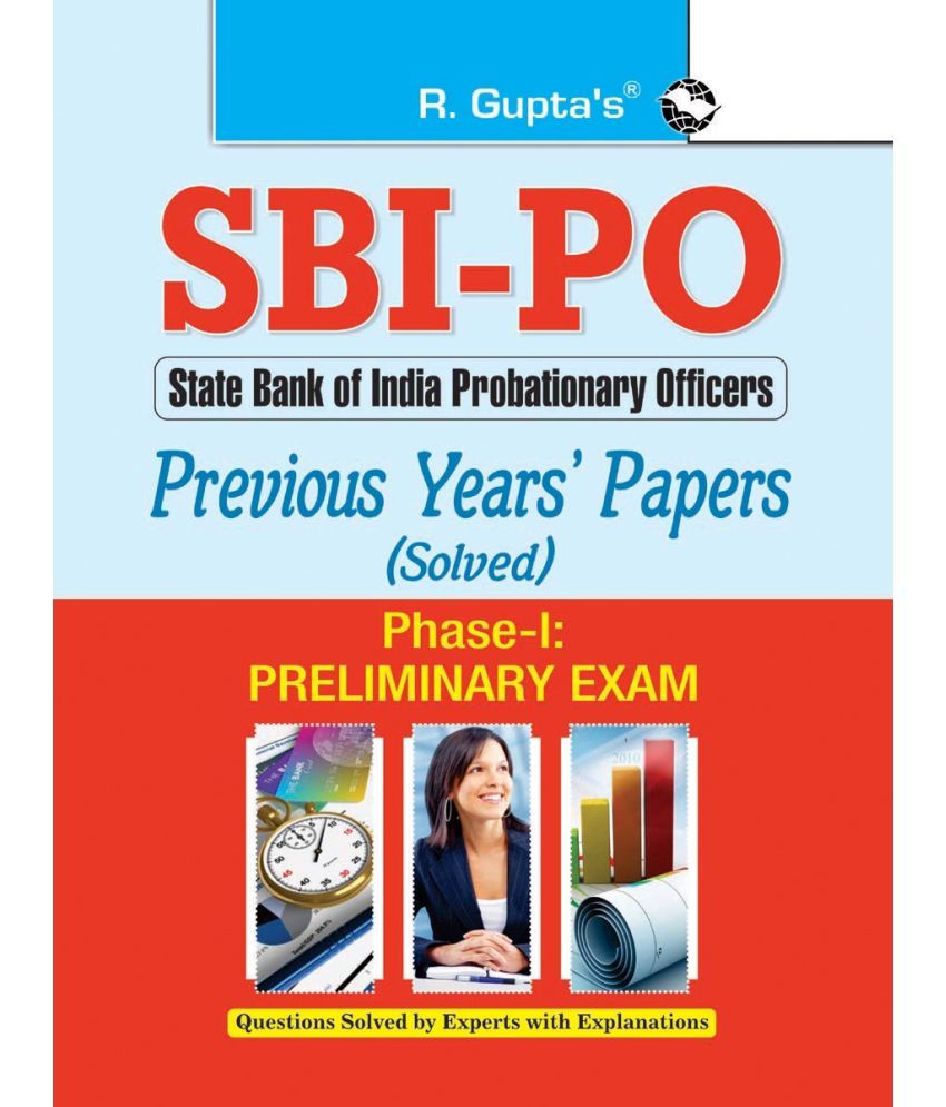     			SBI-PO (Phase-I: Preliminary Exam) Previous Years' Papers (Solved)