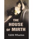 The House of Mirth