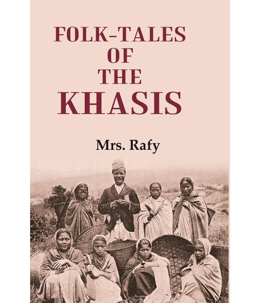    			Folk-Tales of the Khasis [Hardcover]