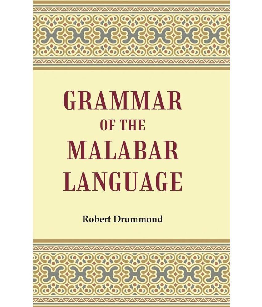     			Grammar of the Malabar Language